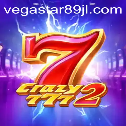 Dive into the World of Crazy7772: A Thrilling Experience with VEGASTAR89