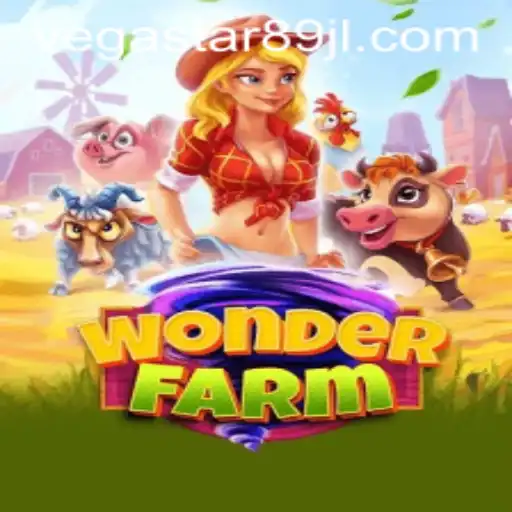 WonderFarm: Building a Digital Oasis with VEGASTAR89