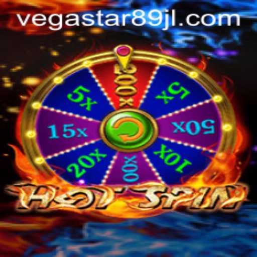 HotSpin: The Thrilling World of VEGASTAR89's Latest Game