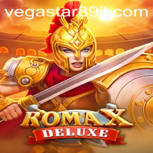 Exploring the Allure of RomaXDeluxe and the Thrill of VEGASTAR89